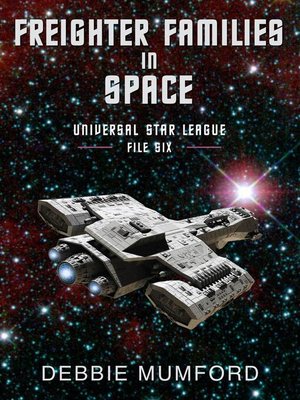 cover image of Freighter Families in Space
